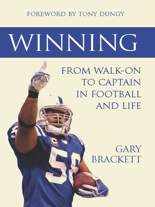 Title details for Winning by Gary Brackett - Available